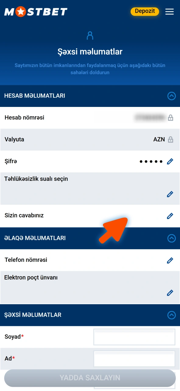 Mostbet profilinizdə şəxsi məlumatlarınızı doldurun.